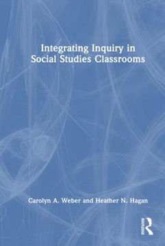 portada Integrating Inquiry in Social Studies Classrooms 