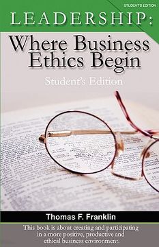 portada leadership: where business ethics begin - student's edition (en Inglés)