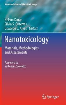 portada Nanotoxicology: Materials, Methodologies, and Assessments (en Inglés)