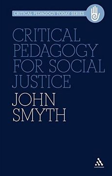 portada Critical Pedagogy for Social Justice (Critical Pedagogy Today) (en Inglés)