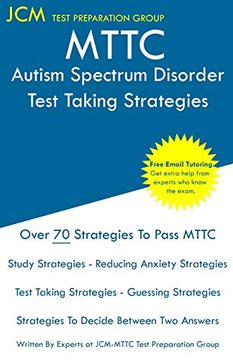 portada Mttc Autism Spectrum Disorder - Test Taking Strategies: Mttc 064 Exam - Free Online Tutoring - new 2020 Edition - the Latest Strategies to Pass Your Exam. (en Inglés)