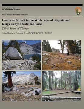 portada Campsite Impact in the Wilderness of Sequoia and Kings Canyon National Parks: Thirty Years of Change (en Inglés)