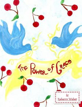 portada The Power of Grace (en Inglés)