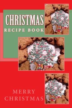 portada Christmas Recipe Book: Keep Your Recipes Organized