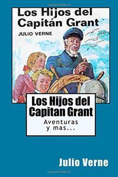 portada Los Hijos del Capitan Grant (Spanish) Edition Ilustrada