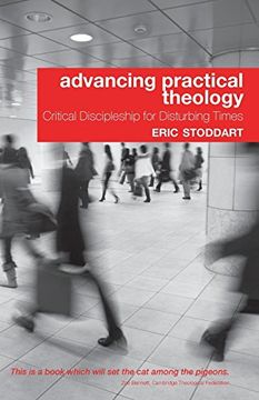 portada Advancing Practical Theology: Critical Discipleship for Disturbing Times (in English)