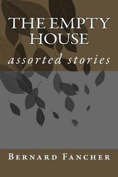 portada The Empty House: assorted stories (in English)