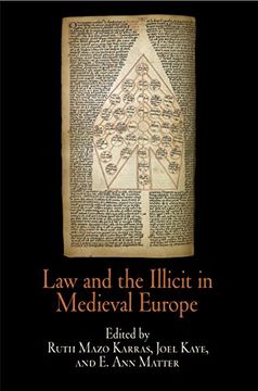 portada Law and the Illicit in Medieval Europe (The Middle Ages Series) (en Inglés)