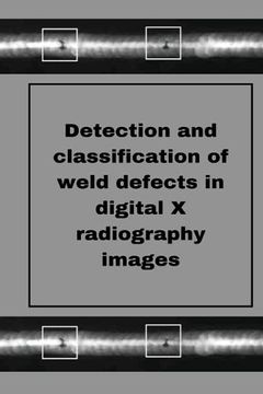 portada Perception of weld defects in digital X radiography images (in English)