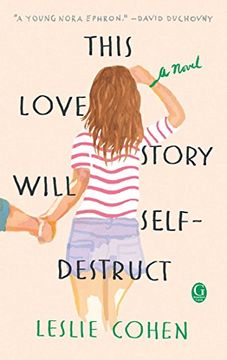 portada This Love Story Will Self-Destruct (in English)