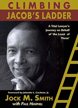 portada Climbing Jacob's Ladder: A Trial Lawyer's Journey on Behalf of 'the Least of These' (en Inglés)