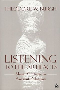 portada Listening to the Artifacts: Music Culture in Ancient Palestine (en Inglés)