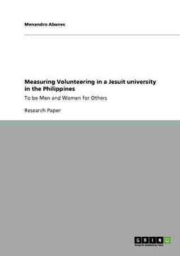 portada measuring volunteering in a jesuit university in the philippines (en Inglés)