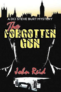 portada The Forgotten Gun: A dci Steve Burt Mystery (en Inglés)