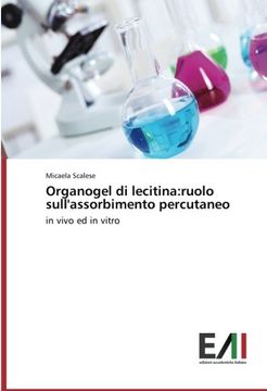 portada Organogel di lecitina: ruolo sull'assorbimento percutaneo