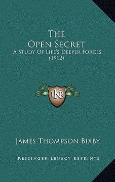 portada the open secret: a study of life's deeper forces (1912)