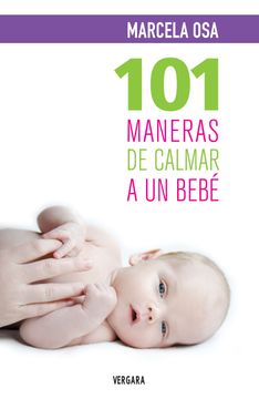 portada 101 Maneras de Calmar a un Bebe (in Spanish)