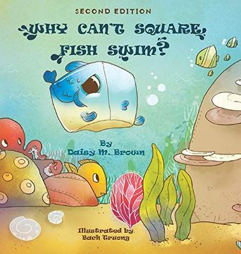 portada Why Can'T Square Fish Swim? (in English)