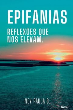 portada Epifanias: Reflexões que nos elevam. (en Portugués)