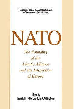 portada Nato: The Founding of the Atlantic Alliance and the Integration of Europe (en Inglés)