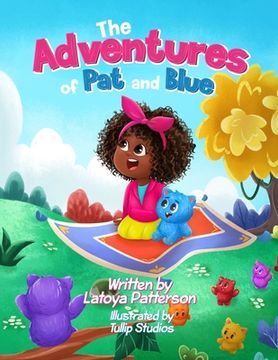 portada The Adventures of Pat and Blue: Book 1: The Quest for the Missing Groo (en Inglés)