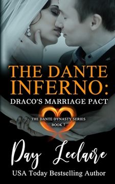 portada Draco's Marriage Pact (The Dante Dynasty Series: Book#7): The Dante Inferno