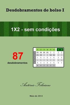 portada Desdobramentos de bolso I: 87 Desdobramentos 1X2 sem condições (Volume 1) (Portuguese Edition)