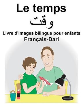 portada Français-Dari Le temps Livre d'images bilingue pour enfants (en Francés)