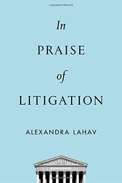 portada In Praise of Litigation 