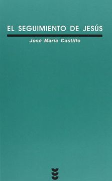 portada El Seguimiento de Jesús (in Spanish)