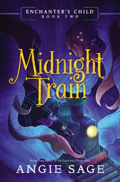 portada Enchanter's Child, Book Two: Midnight Train (in English)
