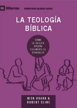 portada La Teología Bíblica, Nick Roard, Poiema