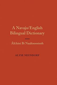 portada A Navajo/English Bilingual Dictionary: Alchini bi Naaltsoostsoh 