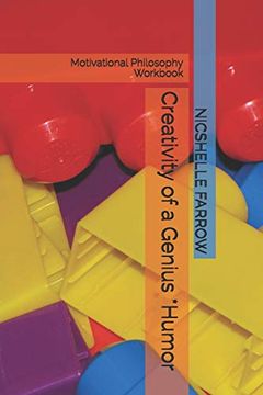 portada Creativity of a Genius *Humor: Motivational Philosophy Workbook (Teacher of the Year Series) 