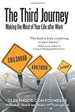 portada The Third Journey: Making the Most of Your Life after Work