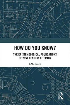 portada How Do You Know?: The Epistemological Foundations of 21st Century Literacy