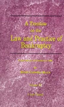 portada a treatise on the law and practice of bankruptcy, volume iii: under the act of congress of 1898 (in English)
