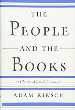 portada The People and the Books: 18 Classics of Jewish Literature (en Inglés)
