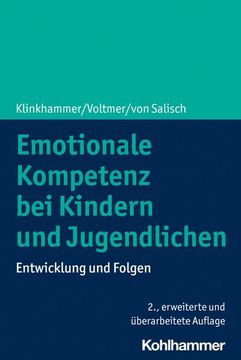 portada Emotionale Kompetenz Bei Kindern Und Jugendlichen: Entwicklung Und Folgen (en Alemán)