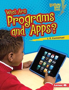 portada What Are Programs and Apps? (Lightning Bolt Books: Our digital world)