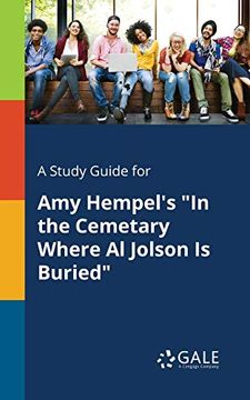 portada A Study Guide for amy Hempel's "in the Cemetary Where al Jolson is Buried" (en Inglés)