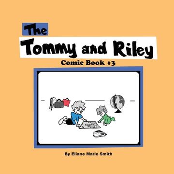 portada The Tommy and Riley Comic Book #3 (en Inglés)