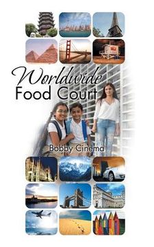 portada Worldwide Food Court (in English)