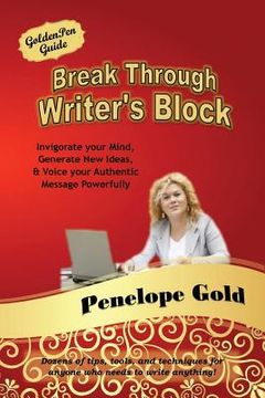 portada Break Through Writer's Block (en Inglés)