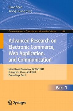 portada advanced research on electronic commerce, web application, and communication (en Inglés)