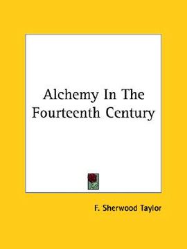 portada alchemy in the fourteenth century (en Inglés)