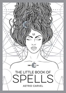 portada The Little Book of Spells: An Introduction to White Witchcraft (en Inglés)