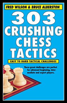 portada 303 Crushing Chess Tactics
