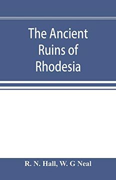 portada The Ancient Ruins of Rhodesia: Monomotapae Imperium (in English)