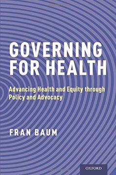 portada Governing for Health: Advancing Health and Equity Through Policy and Advocacy (en Inglés)